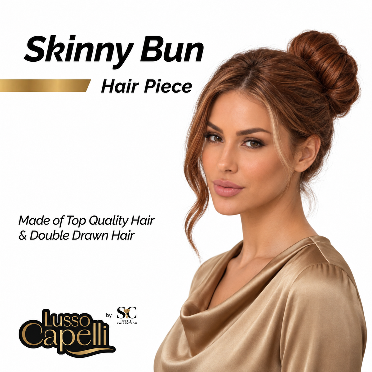Premium Skinny Bun