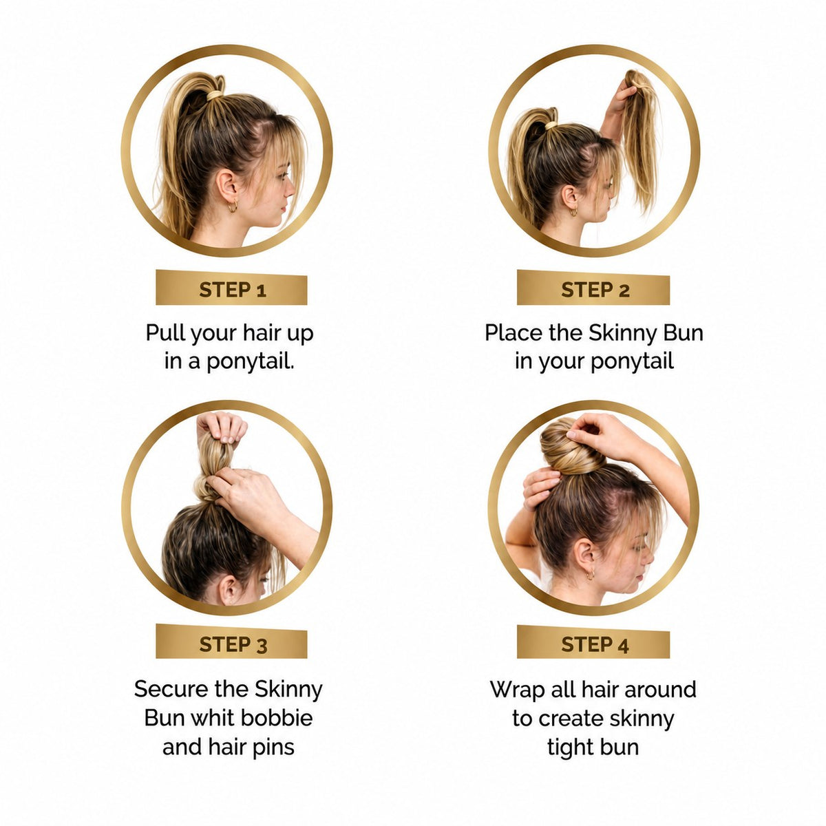 Skinny Bun